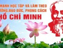 Kỷ niệm 133 năm ngày sinh Chủ tịch Hồ Chí Minh (19/5/1890 – 19/5/2023): HỌC TẬP ĐẠO ĐỨC HỒ CHÍ MINH TỪ NHỮNG ĐIỀU GIẢN DỊ